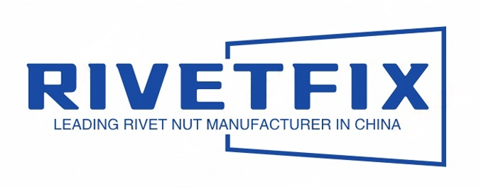 Rivetfix - Leading Rivet Nut Manufacturer in China